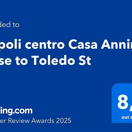 Napoli Centro Casa Annina Close To Toledo St Exterior photo